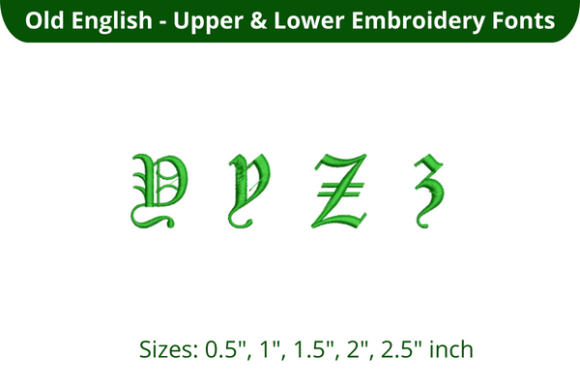 Old English Font YZ: Embroidery That Feels Timeless, Not Trendy
